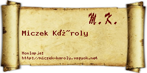 Miczek Károly névjegykártya